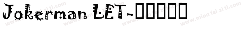 Jokerman LET字体转换